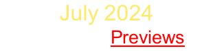 July 2024 Sign Up   Previews