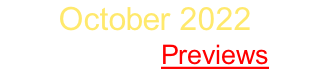 October 2022 Sign Up   Previews