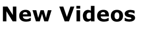 New Videos