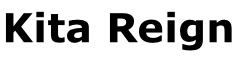 Kita Reign