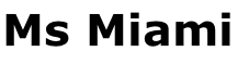 Ms Miami