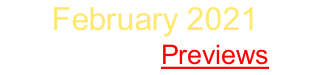 February 2021 Sign Up   Previews