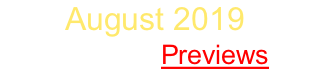 August 2019 Sign Up   Previews