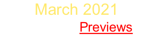 March 2021 Sign Up   Previews