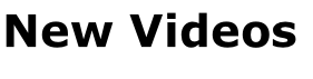 New Videos